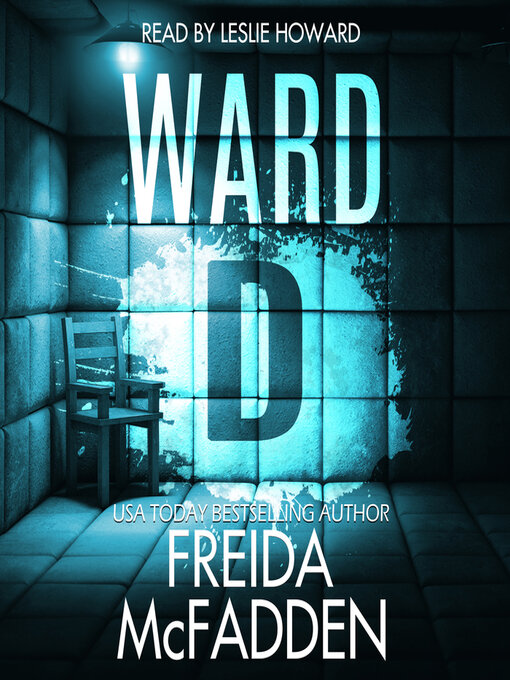 Title details for Ward D by Freida McFadden - Wait list